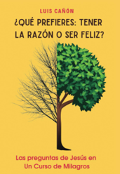 ¿Qué prefieres tener la Razón o Ser Feliz?